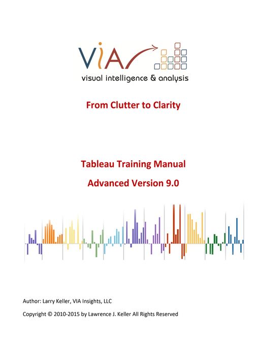 Title details for Tableau Training Manual Version 9.0 Advanced by Larry Keller - Available
